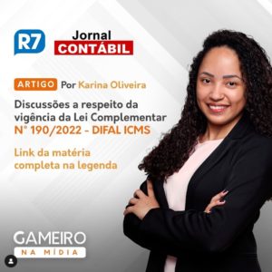 Artigo por Karina Oliveira para o R7 e Jornal Contábil
